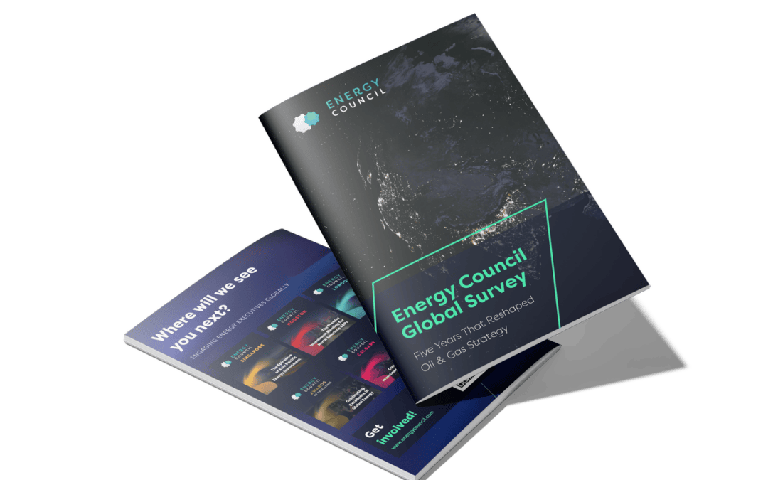 Energy Council Global Survey: Five Years That Reshaped Oil & Gas Strategy